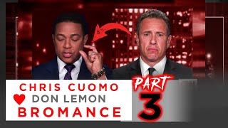 Chris Cuomo & Don Lemon Bromance ❤ (Part 3)