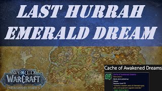 Last Hurrah: Emerald Dream - Quest - World of Warcraft