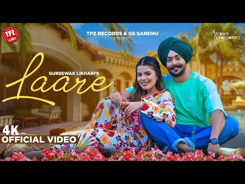 Laare (Official Video) Gursewak Likhari ft Butta Badbar &amp; Geet Goraya | New Punjabi Songs 2023