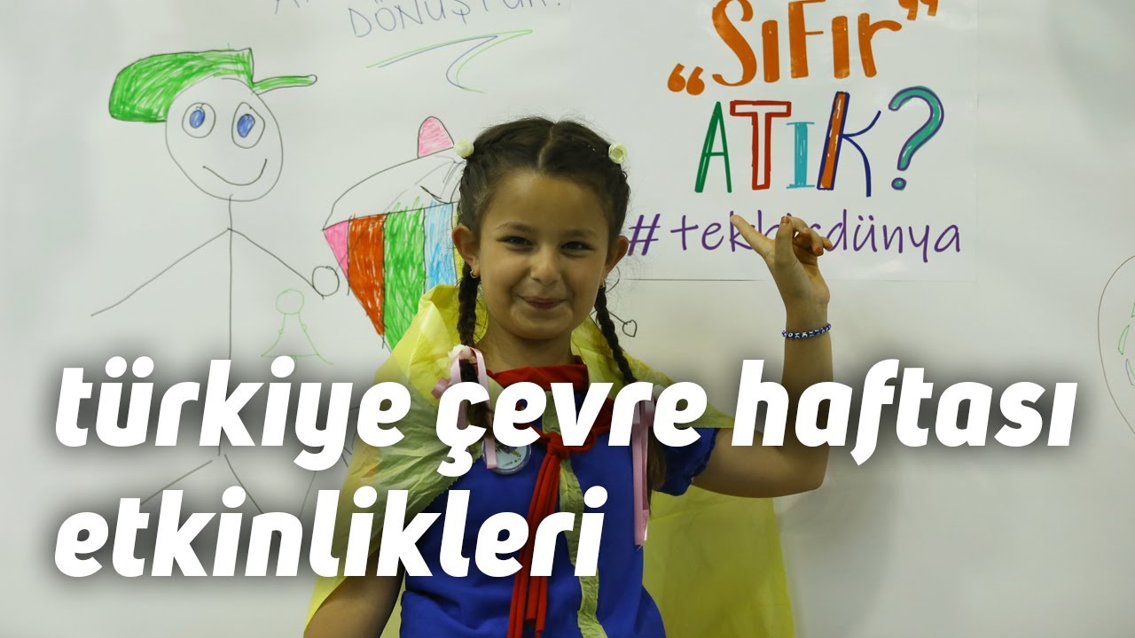 Türkiye Çevre Haftası Etkinlikleri
