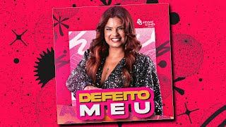 Aryane Gomes - DEFEITO MEU (Repertório Novo)