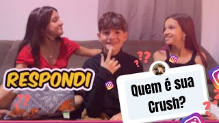REVELEI MINHA CRUSH! - PERGUNTAS E RESPOSTAS  @AninhaCarvalho @JulinhaeManu