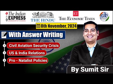 8 November 2024 | Editorial Discussion | South Population, Trump, Aviation Crises |Sumit Rewri