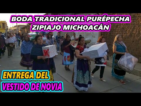 BODA TRADICIONAL PURÉPECHA DE 3 DIAS EN ZIPIAJO MICHOACÁN / ENTREGA DEL VESTIDO Y SACAR A LANOVIA