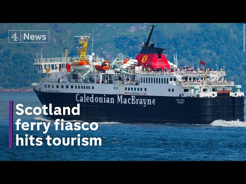 Scotland ferries crisis hurting tourism and whisky trade
