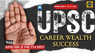 UPSC कब होगा? भाग्य उदय कब होगा? Career wealth success line in hand | Rishabhji The Palmist 