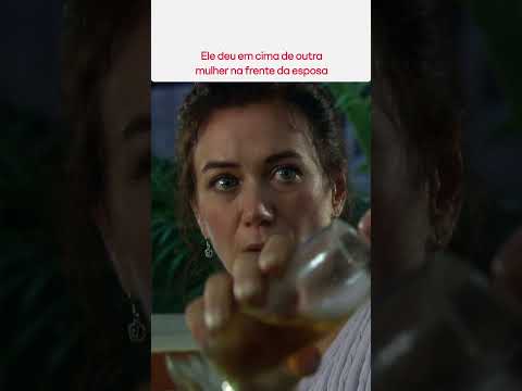 ELE DEU EM CIMA DE OUTRA MULHER NA FRENTE DA ESPOSA | A FAVORITA | #SHORTS #NOVELAS