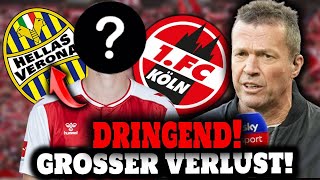 💣🔥 DRINGEND! NUR BESTÄTIGT! GROSSER VERLUST FÜR DIE NÄCHSTE SAISON! - NACHRICHTEN VOM 1. FC Köln
