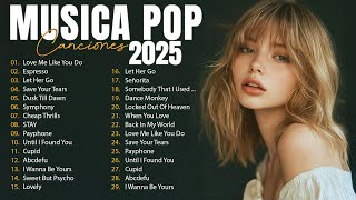 Melhores Musicas Pop Internacionais 2025 🟢 Musicas Internacionais Mais Tocadas 2025 🟢 Top Songs