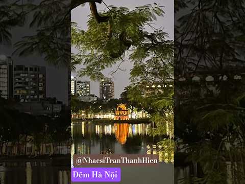 Đêm Hà Nội @NhacsiTranThanhHien @KARAOKENHACSITRANTHANHHIEN