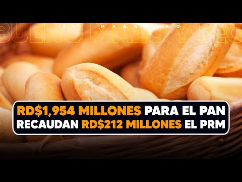 El Pan de agua y sobao - 212 millones al PRM (Lo Bueno, Lo Malo y Lo Feo)