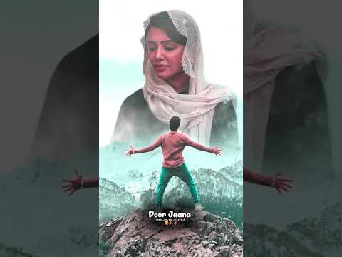 Tera Door Door Jaana Mujhko Yun Tadpana Kahi Mar Na Dale[Sad watsapp Status]