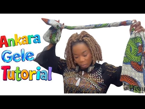 Quick Ankara Gele Headwrap Tutorial