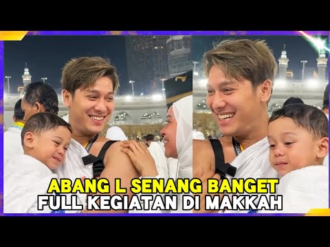 Bikin Adem ! Full kegiatan Bunda Lesti, papa Billar dan Abang L di Makkah