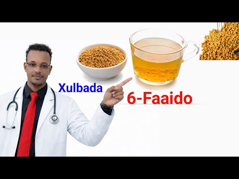 Xulbada (Fenugreek) 6- Faa,iido oo La Yaab Leh iyo Sida Saxda ah ee Loo Isticmaalo
