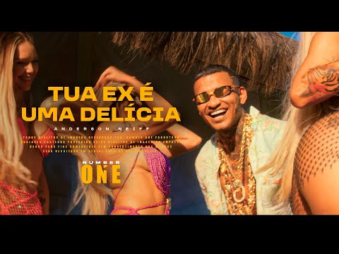 Anderson Neiff - Tua Ex É Uma Delícia