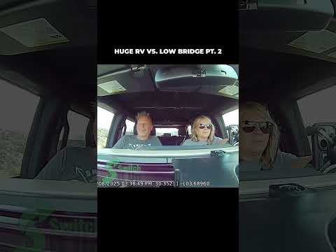 RV Life does have Bridge Height Concerns.  Slow and steady