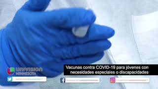 Vacunas contra COVID-19 para jóvenes con necesidades especiales o discapacidades