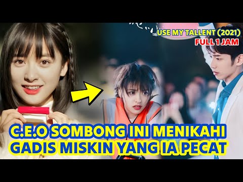 FULL C.E.O Sombong yang Menikah dengan Pegawai Miskin yang ia PECAT ❤Alur Drama China