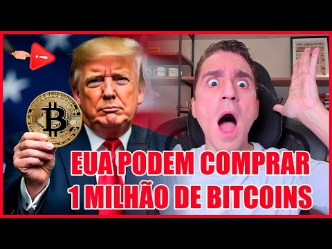 🔴 ESTADOS UNIDOS PODEM COMPRAR 1 MILHÃO DE BITCOINS COMO SUPER RESERVA