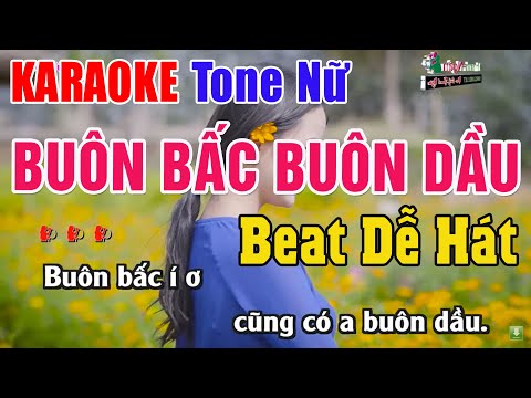 Buôn Bấc Buôn Dầu Karaoke Tone Nữ – Beat Chuẩn Dễ Hát | Nhạc Sống Thanh Ngân