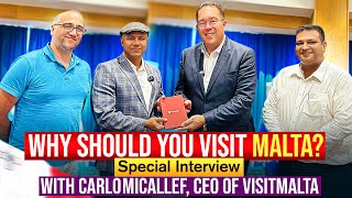 Why Should You Visit Malta? 🇲🇹 Exclusive Interview with Carlo Micallef, CEO of VisitMalta