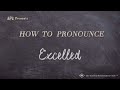 Understanding the Concept of Excelling