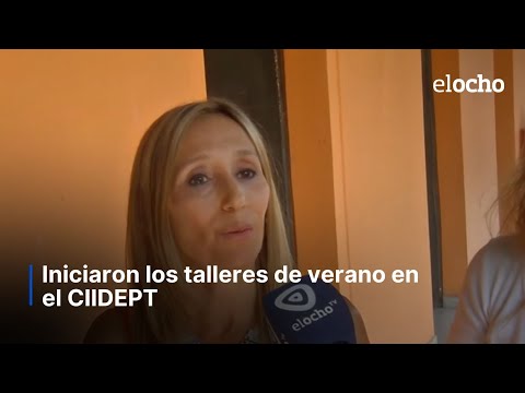 INICIARON LOS TALLERES DE VERANO EN EL CIIDEPT