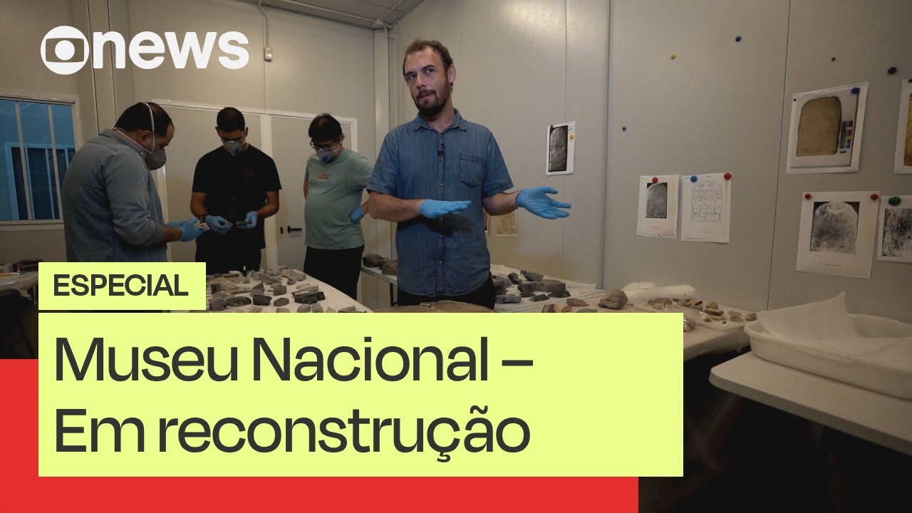 Museu Nacional  Em reconstrução | Parte 2