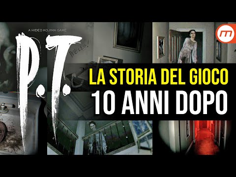 P.T. 10 anni dopo, l'orrore di Kojima ci perseguita ancora