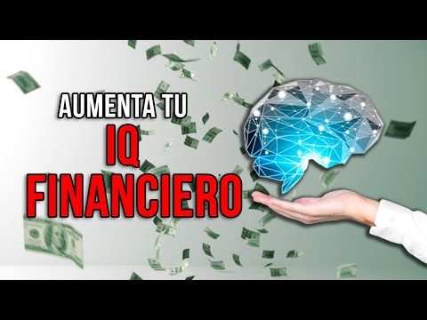 15 MANERAS DE AUMENTAR TU IQ FINACIERO 🤑💵 ( Funciona al 100%)