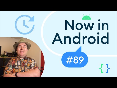 Now in Android: 89 - Android 14 Beta 5, Compose for Wear OS, WebGPU, and more!