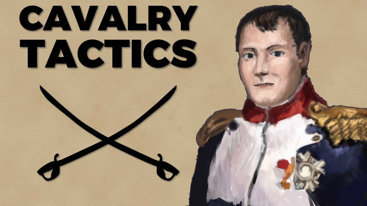 Cavalry Combat & Tactics During Napoleon