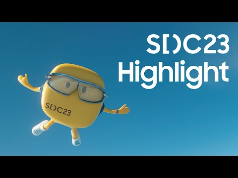 SDC23 Highlight | Samsung