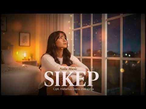 NDARBOY GENK – SIKEP (Yen ngerti lorone koyo ngene) || Naila Music Cover