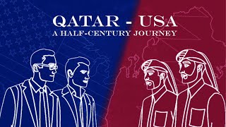 Qatar-USA: A Half Century Journey