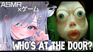 【ASMR / who's at the door?】そのドア本当に開けて大丈夫ですか？怖がりが囁き声で話しながらホラゲに挑戦…！/吐息/囁