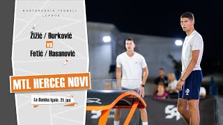 Žižić / Đurković vs Fetić / Hasanović | MTL Herceg Novi | Teqball Montenegro