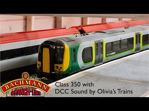 Meet The Fleet #2 - Bachmann Class 350 with DCC Sound by Olivia's Trains