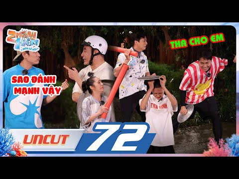 Uncut Tập 72: Cris Phan "trụy" dưới tay Ngô Kiến Huy, Bảo Anh và những cú đánh "xã hội"|2 Ngày 1 Đêm