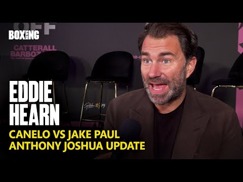 Eddie Hearn Reveals Canelo vs Jake Paul “Almost” Done