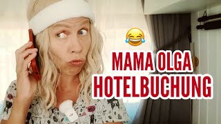 😂Mama Olga - Hotelbuchung… #teamlachflash #mamaolga