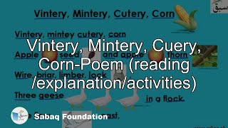 Vintery,Mintery,Cuery, Corn-Poem (reading /explanation/activities)
