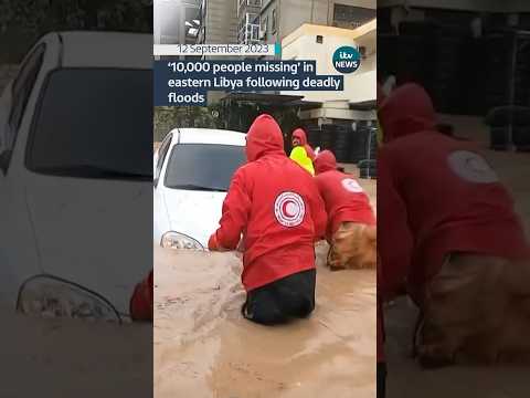 10,000 people missing after #Libya floods