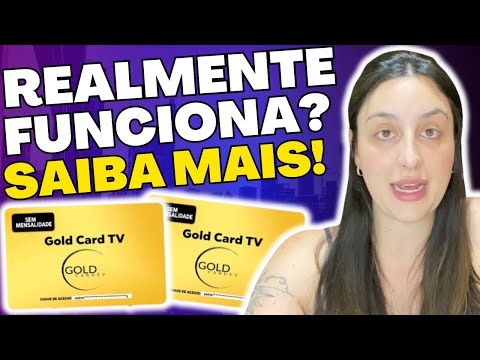 GOLD CARD TV ((❌É GOLPE?❌)) GOLD CARD TV COMO FUNCIONA? - GOLD CARD TV VALE A PENA? É CONFIÁVEL?