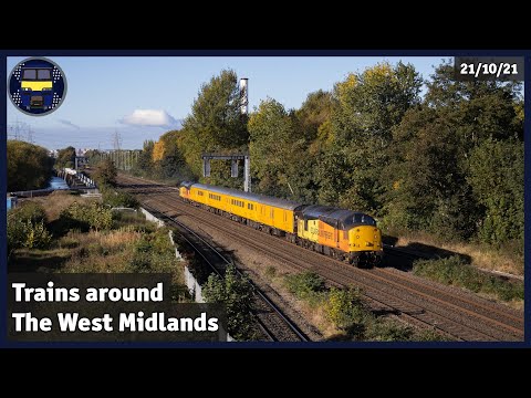 Trains around The West Midlands | 21/10/21