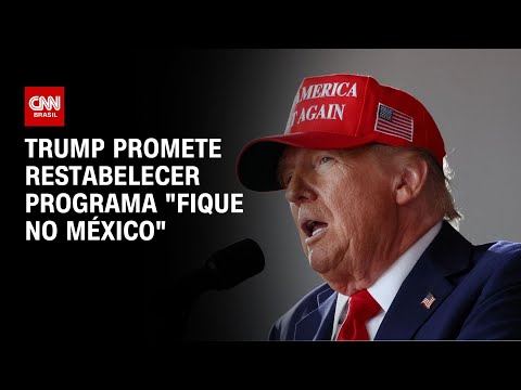 Trump promete restabelecer programa "Fique no México" | LIVE CNN