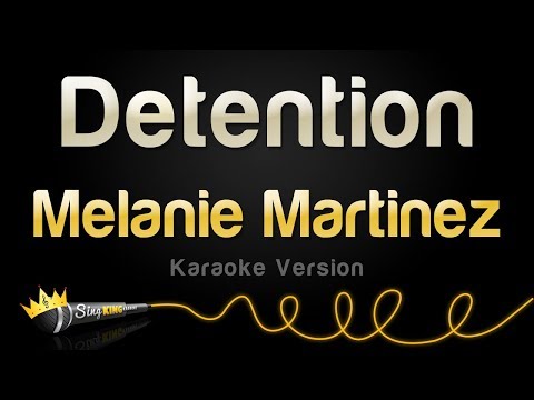 Melanie Martinez – Detention (Karaoke Version)