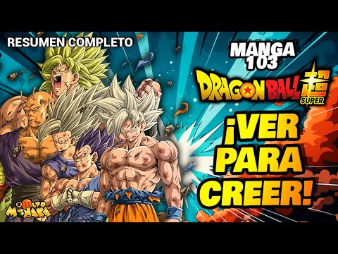 ¡NO LO VAS A CREER! 💥DRAGON BALL SUPER MANGA 103 RESUMEN COMPLETO ESPAÑOL