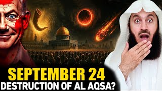 Destruction Of AL AQSA and Sacrifice Of RED Heifer 🐂 Ceremony - September 24! - Mufti Menk